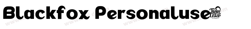 Blackfox Personaluse字体转换